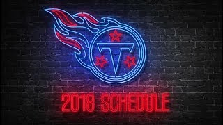 Titans 2018 Season Schedule Announced [upl. by Einhorn]