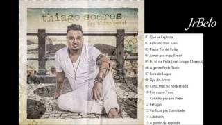 Thiago Soares Cd Completo 2015 JrBelo [upl. by Eniotna51]