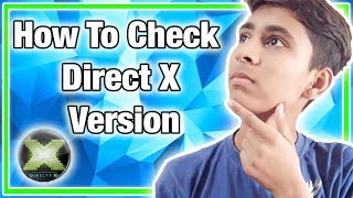 How To Check Directx Version on your pc  Direct X  Hindi  By Aayush Technical [upl. by Spieler]