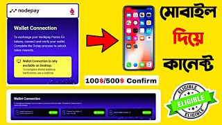 Nodepay Wallet Link IN Phone  Nodepay wallet on mobile connect nodepay wallet [upl. by Mata740]