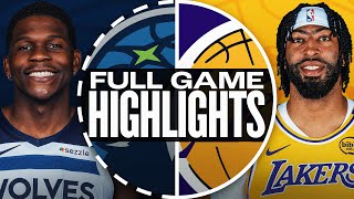 TIMBERWOLVES at LAKERS  FULL GAME HIGHLIGHTS  October 22 2024 [upl. by Fitzhugh383]