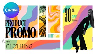 Ideal Product Promo with Canva  Product promo for clothing [upl. by Sinnaoi402]