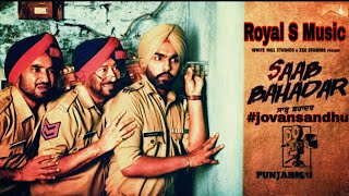 Saab Bahadar JovanSandhu03 Full Movie  New Punjabi movie Ammy Virk [upl. by Hunfredo]