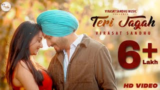 Teri Jagah  Virasat Sandhu  Full Video  Romantic Song  S Rishi  Latest Punjabi Song 2020 [upl. by Conti374]