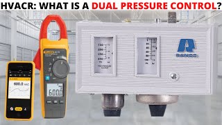 HVACR What Is A Dual Pressure Control amp How Does It Work Air Conditioning amp Refrigeration Controls [upl. by Candless386]