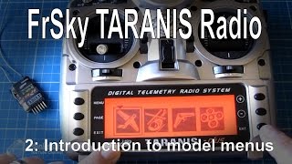 212 FrSky TARANIS Radio  Introduction to TARANIS model setup basics [upl. by Inalaeham506]