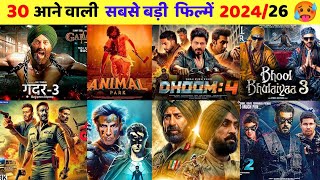 30 Biggest Upcoming Bollywood Sequel Movies 202420252026  Upcoming Secual Movies [upl. by Olpe]