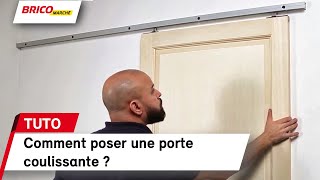 Comment poser une porte coulissante   Bricomarché [upl. by Alyos]