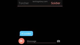 torcher x soldier texting story [upl. by Katsuyama354]