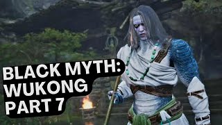 Black Myth Wukong Part 7 [upl. by Iclek]