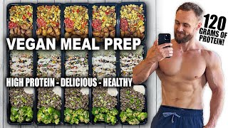 High Protein Vegan Meal Prep For The Week  Healthy amp Delicious [upl. by Aoket610]