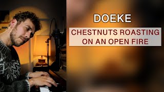 Doeke  Chestnuts Roasting On An Open Fire The Christmas Song [upl. by Millman314]