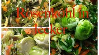 Rosenkohl in lecker gesund durch den Winter Rezept [upl. by Franny]