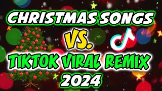 CHRISTMAS SONGS VS TIKTOK REMIX 2024  NEW CHRISTMAS SONGS TIKTOK REMIX DISCO TRAXX [upl. by Hnahc]