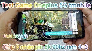 Test Game Oneplus Tmobile Mỹ chip 8 nhân pin 5000mah 90hz 65in fhd ram 4364gb amp Motorola 2022 [upl. by Steward392]