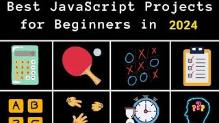 Top 5 JavaScript Projects For Beginners in 2024  JavaScript Projects [upl. by Eenolem]