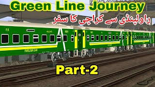 Epic Green Line Train Journey Rawalpindi to Karachi in Style  Part2 [upl. by Ailimaj625]