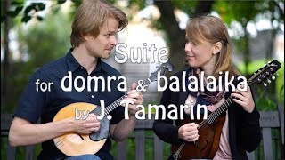 Joseph Tamarin  Suite for domra amp balalaika A Aleksandrov domra E Skliar mandolin [upl. by Blackman]