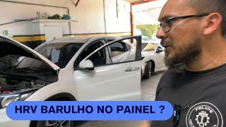 Honda hrv com barulho no painel [upl. by Bradlee183]