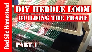 DIY Rigid Heddle Loom  Part 1 Starting the Build [upl. by Yrreb]