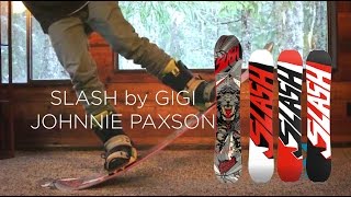 Slash Johnnie Paxson Flex Test  Board Insiders  2015 Slash Johnnie Paxson Snowboard [upl. by Bancroft]