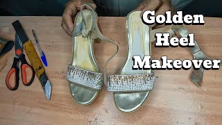 Transforming WornOut Womens Heels Into Stunning Golden Shoes [upl. by Rauch]