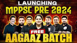 अबकी बार MPPSC Prelims 2024 पार 🔥  MPPSC PRE 2024 Aagazz Batch Launch   MP Exams Wallah [upl. by Wanonah]