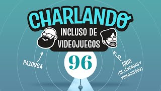 Charlando Incluso de VIdeojuegos con EricRod 96 [upl. by Eyar]