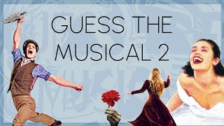 GUESS THE MUSICAL 2 [upl. by Ailuy]