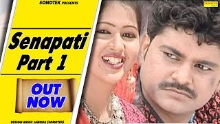 Senapati Part 1  Uttar Kumar  Dhakad Chhora  Kavita Joshi  Haryanvi Movies Haryanavi  Sonotek [upl. by Eanal]