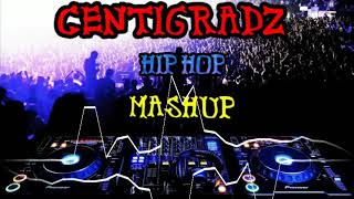 Centigradz Hip Hop Mashup  2023 New Dj  Dj Yasiru [upl. by Scrope752]