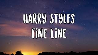 Harry Styles Fine Line Lyrics [upl. by Nodle]