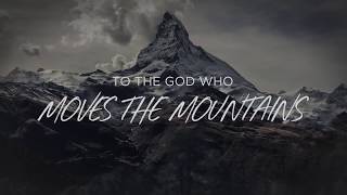 God Who Moves The Mountains Lyric Video  Corey Voss Official [upl. by Laure]