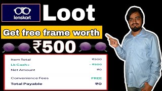 Lenskart big Loot Get Free frame worth ₹500 Lenskart free frame hrajcreator lenskart [upl. by Oilasor]