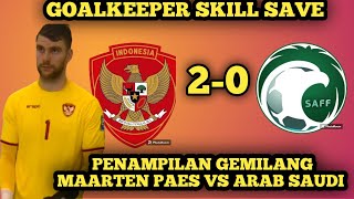 Incredible  Full Penyelamatan Gemilang Maarten Paes Di Laga Timnas Indonesia Vs Arab Saudi [upl. by Nerte]