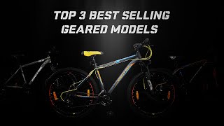 Top 3 Best Selling Models  Ninety One™ Cycles  India  2021  GEARED BIKES [upl. by Jadda519]