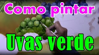 Como pintar uvas verde [upl. by Larkin]