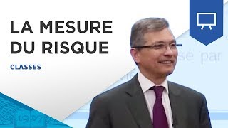 La mesure du risque  une exigence dans la gestion des actifs par Michel Baroni  ESSEC Classes [upl. by Euqinamod562]