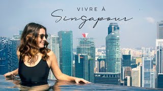 Vivre 1 an à SINGAPOUR  mon retour dexpérience [upl. by Acired]