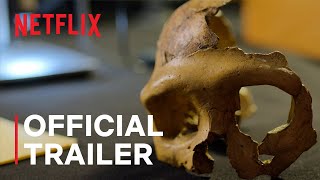 Secrets of the Neanderthals  Official Trailer  Netflix [upl. by Eedia]