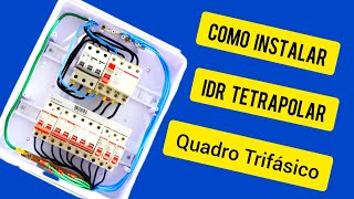 Como Instalar IDR DR Tetrapolar no quadro Trifásico Simples [upl. by Genevra]