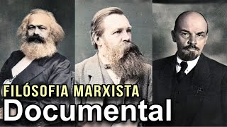 Documental 2024 Filosofía Marxista – Karl Marx Friedrich Engels y Vladimir Lenin [upl. by Eiramait]