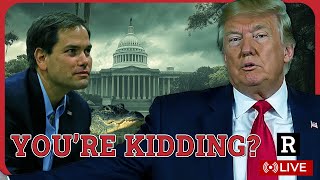 Is Trump SERIOUSLY doing this MAGA backlash explodes over Marco Rubio  Redacted News [upl. by Lorelle]