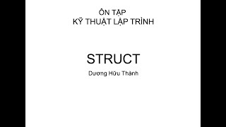 Struct Phần 3  Sắp xếp cấu trúc sinh viên  kết hợp sử dụng fstream để đọc và ghi tập tin văn bản [upl. by Nylg]