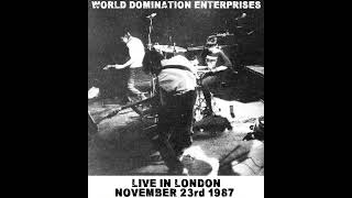 World Domination Enterprises UK Live in London November 23rd 1987 2024 ReRip [upl. by Patrizio705]