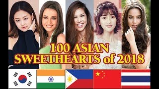 100 ASIAN SWEETHEARTS of 2018 [upl. by Seroled985]