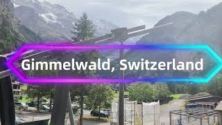 Gimmelwald Switzerland Part I [upl. by Aynatahs12]