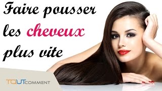 Comment faire pousser les cheveux plus vite [upl. by Merrow]