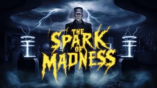 The Spark of Madness [upl. by Cl]