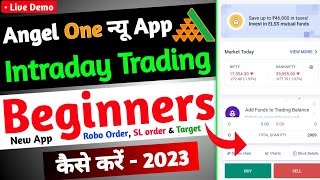 Angel one first time Intraday Trading कैसे करें 2023  Intraday Trading in angel one new App [upl. by Essila]